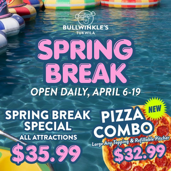 Spring Break Tukwila